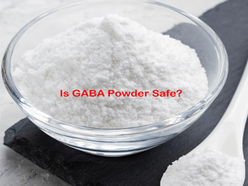Is Gamma Aminobutyric Acid (GABA) Safe?